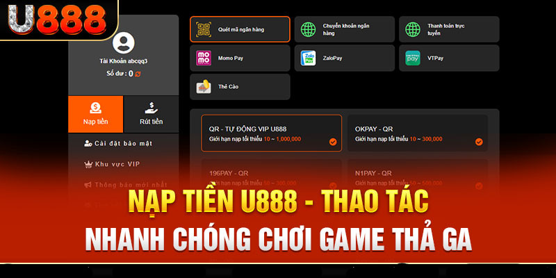 Giao dịch rút/ nạp tiền dễ dàng hơn khi thực hiện trên ứng dụng u888